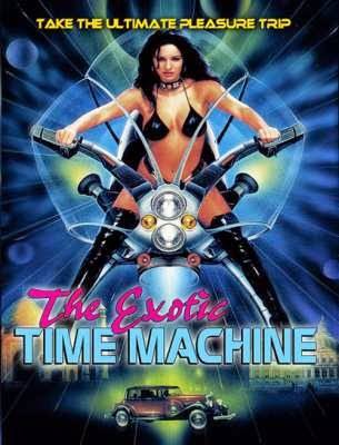 The Exotic Time Machine / Egzotik Güzeller Erotik Film izle