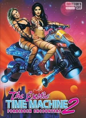 The Exotic Time Machine II Erotik Film izle +18