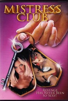 The Mistress Club konulu erotik film