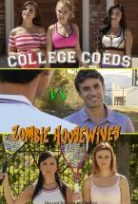 College Coeds vs Zombie Housewives Erotik Film izle
