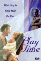Play Time erotik filmler izle