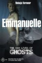 Emmanuelle The Private Collection The Sex Lives of Ghosts Erotik Film izle