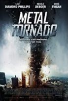 Metal Kasırga – Metal Tornado – türkçe izle