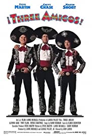 Üç kabadayı / Three Amigos izle