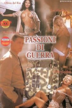 Passioni di Guerra +18 erotik film izle