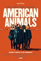 American Animals – Amerikan Soygunu 2018 izle