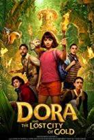Dora ve Kayıp Altın Şehri / Dora and the Lost City of Gold türkçe dublaj HD İZLE