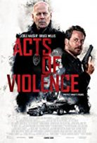 Şiddet Eylemleri / Acts of Violence izle