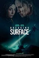 Breaking Surface – HD Türkçe Dublaj izle