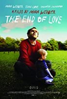 Aşkın Sonu – The End of Love HD Türkçe dublaj izle