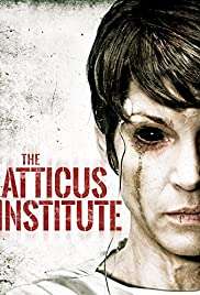 Atticus Enstitüsü / The Atticus Institute korku filmi izle