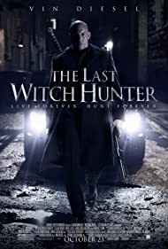 Son Cadı Avcısı / The Last Witch Hunter izle