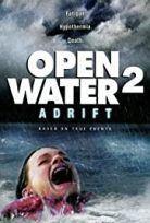 Open Water 2: Adrift izle