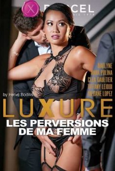 Luxure: Les Perversions De Ma Femme fransız erotik film izle