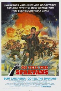 Vietnam Cehennemi – Go Tell the Spartans (1978) izle