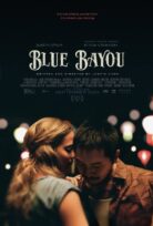 Mavi Bataklık izle / Blue Bayou