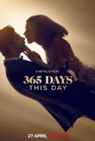 365 Days: This Day / 365 Gün Bugün izle